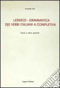 Promozione Lessico-grammatica dei verbi italiani e completiva
