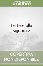 Lettere alla signora Z Prezzo Scontato