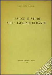 Lezioni e studi sull‘Inferno di Dante Popolare
