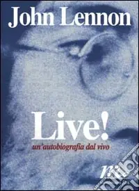 Miglior Prezzo Live! Un‘autobiografia dal vivo
