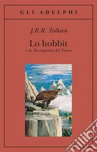 Solo Oggi Lo hobbit o La riconquista del tesoro