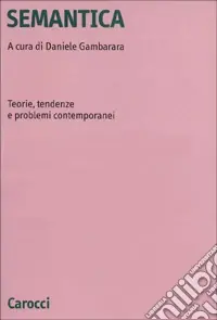 Popolare Semantica. Teorie, tendenze e problemi contemporanei