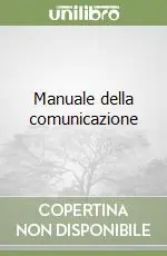 Manuale della comunicazione Esclusivo