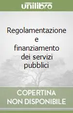 Offerta Lampo Regolamentazione e finanziamento dei servizi pubblici