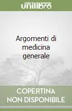 Argomenti di medicina generale Saldi
