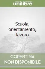 Prezzo Di Fabbrica Scuola, orientamento, lavoro
