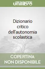Dizionario critico dell‘autonomia scolastica Promozione