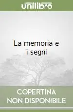 La memoria e i segni Ultima Occasione