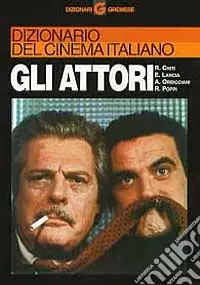 Super Prezzo Dizionario del cinema italiano. Gli attori