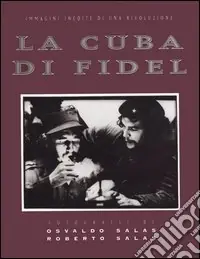 La cuba di Fidel Esclusivo