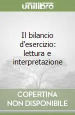 Il bilancio d‘esercizio lettura e interpretazione Solo Oggi