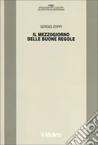 Must-Have Il mezzogiorno delle buone regole