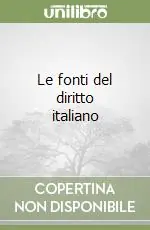 Più Venduto Le fonti del diritto italiano