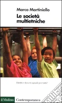 Soddisfatti O Rimborsati Le società multietniche