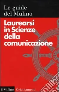 Laurearsi in scienze della comunicazione Vendita Finale