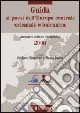 Nuovo Arrivo Guida ai paesi dell‘Europa centrale, orientale e balcanica. Annuario politico-economico 2000