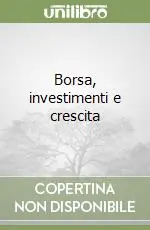Prezzo Basso Borsa, investimenti e crescita