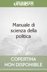 Manuale di scienza della politica Pagamento Sicuro