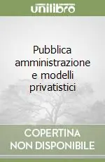 Prezzo Basso Pubblica amministrazione e modelli privatistici