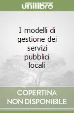 I modelli di gestione dei servizi pubblici locali Sconto
