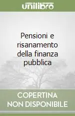 Ordina Subito Pensioni e risanamento della finanza pubblica