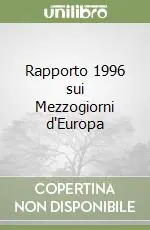 Rapporto 1996 sui Mezzogiorni d‘Europa Compra Online