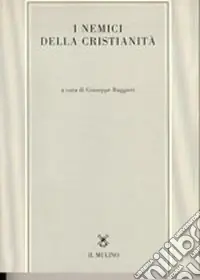 Promozione Esclusiva I nemici della cristianità