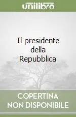 Il presidente della Repubblica Subito Disponibile