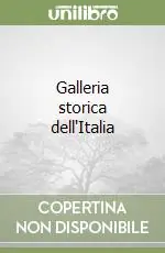 Galleria storica dell‘Italia Ultimissimo Modello
