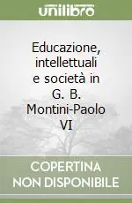 Bestseller Educazione, intellettuali e società in G. B. Montini-Paolo VI