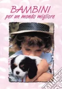 Offerta Bambini per un mondo migliore