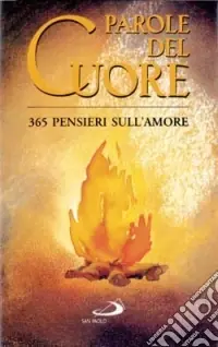 Parole del cuore. 365 pensieri sull‘amore Consegna Rapida