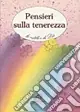 Reso Gratuito Pensieri sulla tenerezza. Lo «Stile» di Dio