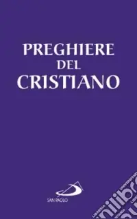 Offerta Lampo Le preghiere del cristiano