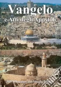 Il Vangelo e gli Atti degli apostoli Reso Gratuito