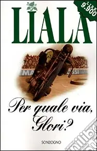 Ultimissimo Modello Per quale via, Glori?