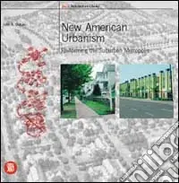 Economico New american urbanism. Ediz. illustrata