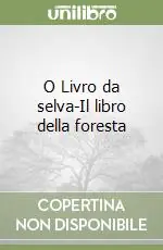 O Livro da selva-Il libro della foresta Spedizione Espresso