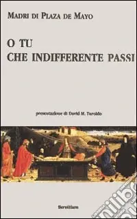 Ultimissimo Modello O tu che indifferente passi. Testo portoghese a fronte