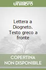 Lettera a Diogneto. Testo greco a fronte Soddisfatti O Rimborsati