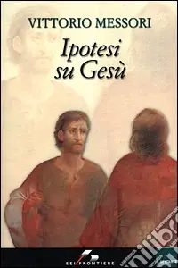 Ipotesi su Gesù Offerta Del Giorno