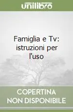 Consegna Rapida Famiglia e Tv istruzioni per l‘uso