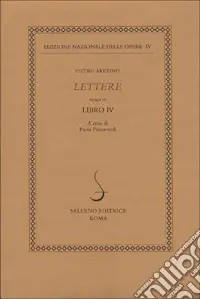 Lettere. Vol. 4 Libro IV Consegna Rapida