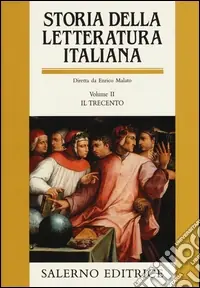 Prezzo Conveniente Storia della letteratura italiana. Vol. 2 Il Trecento