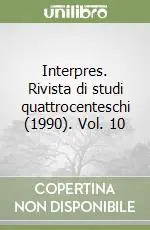 Interpres. Rivista di studi quattrocenteschi (1990). Vol. 10 Ultima Occasione