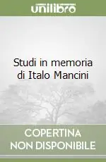 Esclusivo Studi in memoria di Italo Mancini