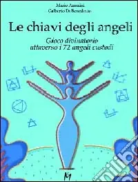 Le chiavi degli angeli Non Perdere