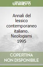 Annali del lessico contemporaneo italiano. Neologismi 1995 Occasione