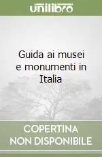 Bestseller Guida ai musei e monumenti in Italia
