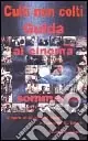 Acquista Ora Culti non colti. Guida al cinema sommerso